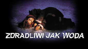 Zdradliwi jak woda (1985)