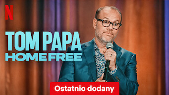 Tom Papa: Home Free (2024)