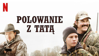 Polowanie z tatą (2018)