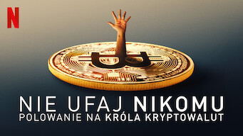 Nie ufaj nikomu: Polowanie na króla kryptowalut (2022)