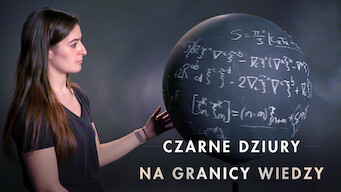 Czarne dziury: Na granicy wiedzy (2021)