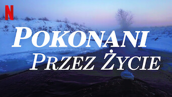 Pokonani przez życie (2019)