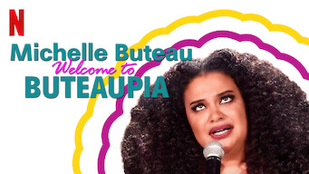 Michelle Buteau: Welcome to Buteaupia (2020)