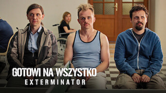 Gotowi na wszystko. Exterminator (2018)