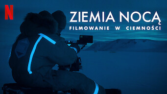 Ziemia nocą: Filmowanie w ciemności (2020)