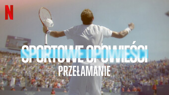 Sportowe opowieści: Przełamanie (2021)